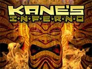 Kane`s Inferno