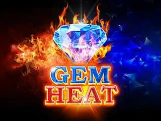 Gem Heat (High Roller)