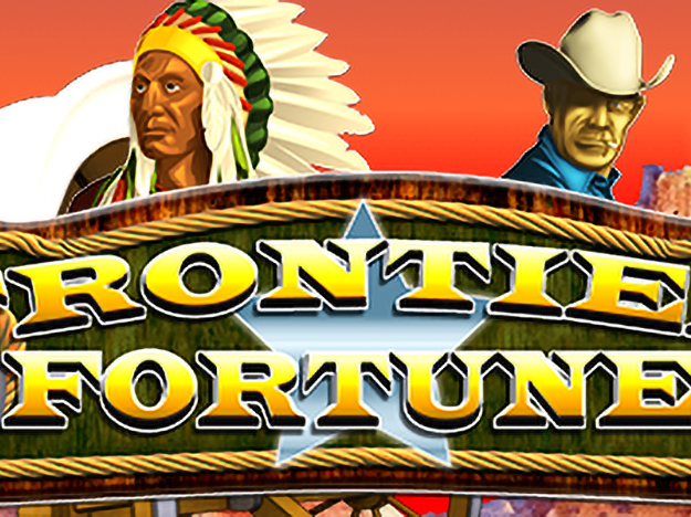 Frontier Fortunes