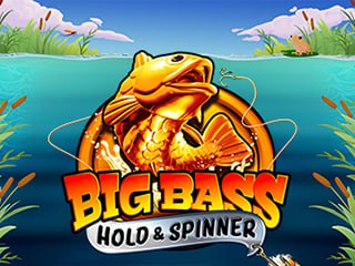 Big Bass Bonanza – Hold & Spinner