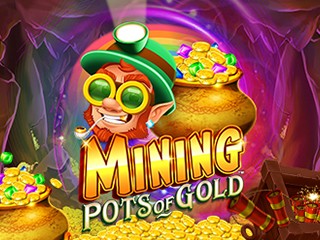 Mining Pots Of Gold