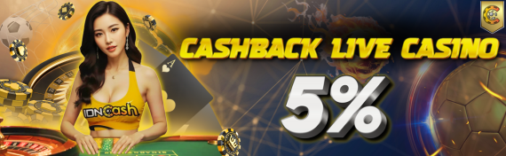 Cashback Live Casino 5%