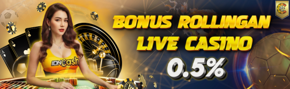 Bonus Rollingan Live Casino 0.5%