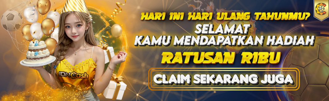 Bonus spesial ulang tahun idncash