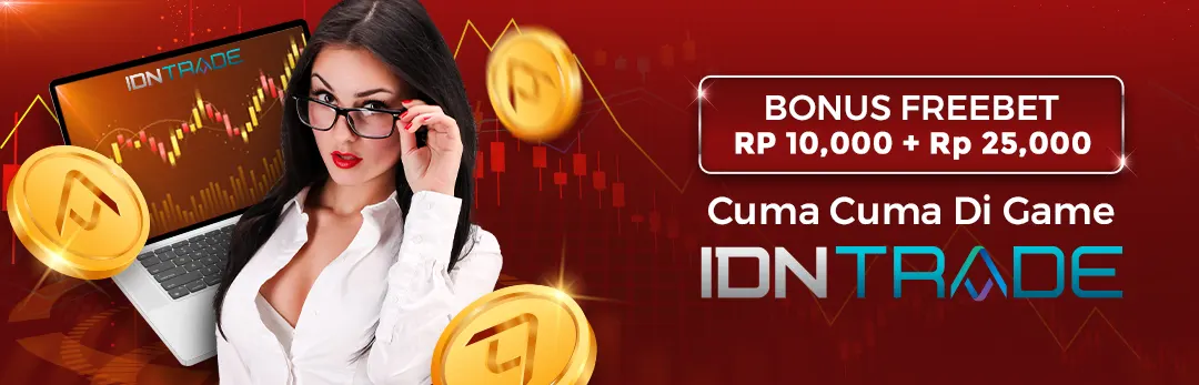 IDNTRADE BONUS FREEBET 10 K + 25 k