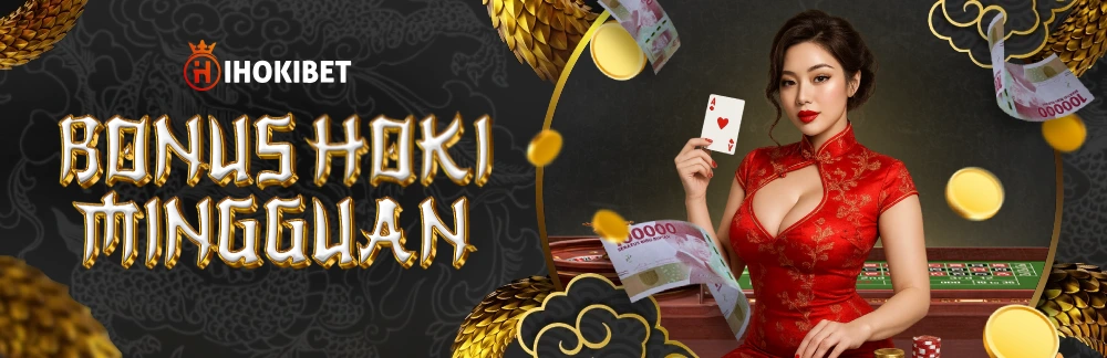 BONUS HOKI MINGGUAN