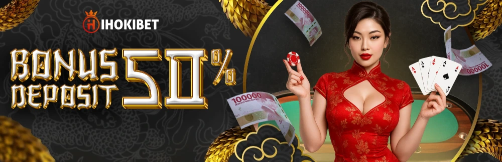 BONUS DEPOSIT PERTAMA 50%