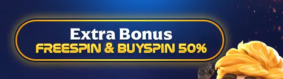 BONUS EXTRA FREESPIN & BUYSPIN 50%