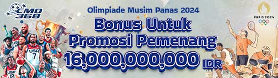 CMD SPESIAL OLIMPIADE MUSIM PANAS PARIS 2024 TOTAL BONUS IDR 16,000,000,000